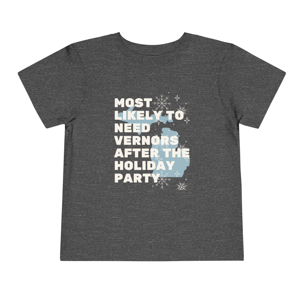 Toddler Most Likely To Need Vernors After The Holiday Party T Shirt – Holiday Fun product photo