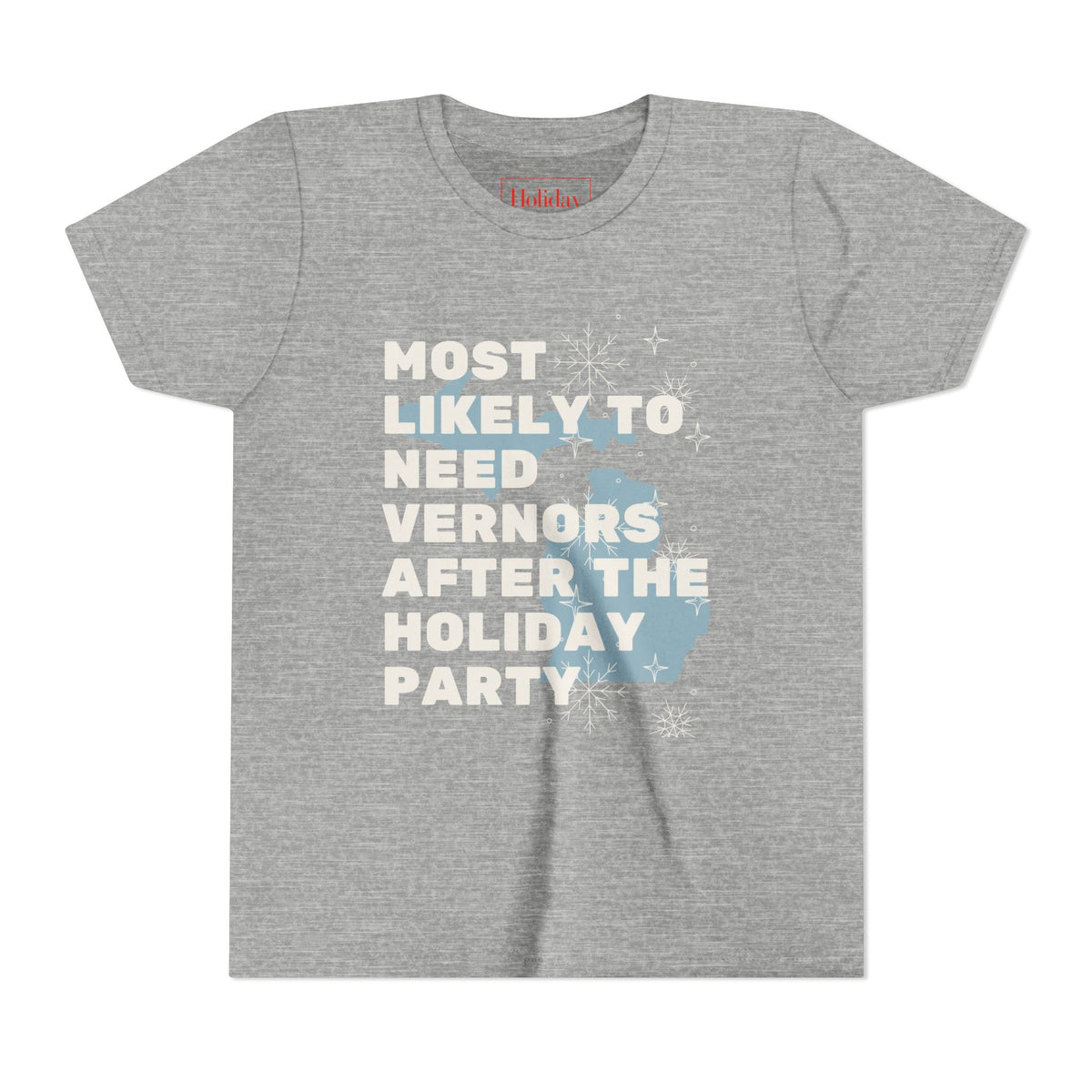 Youth Most Likely To Need Vernors After The Holiday Party T Shirt
