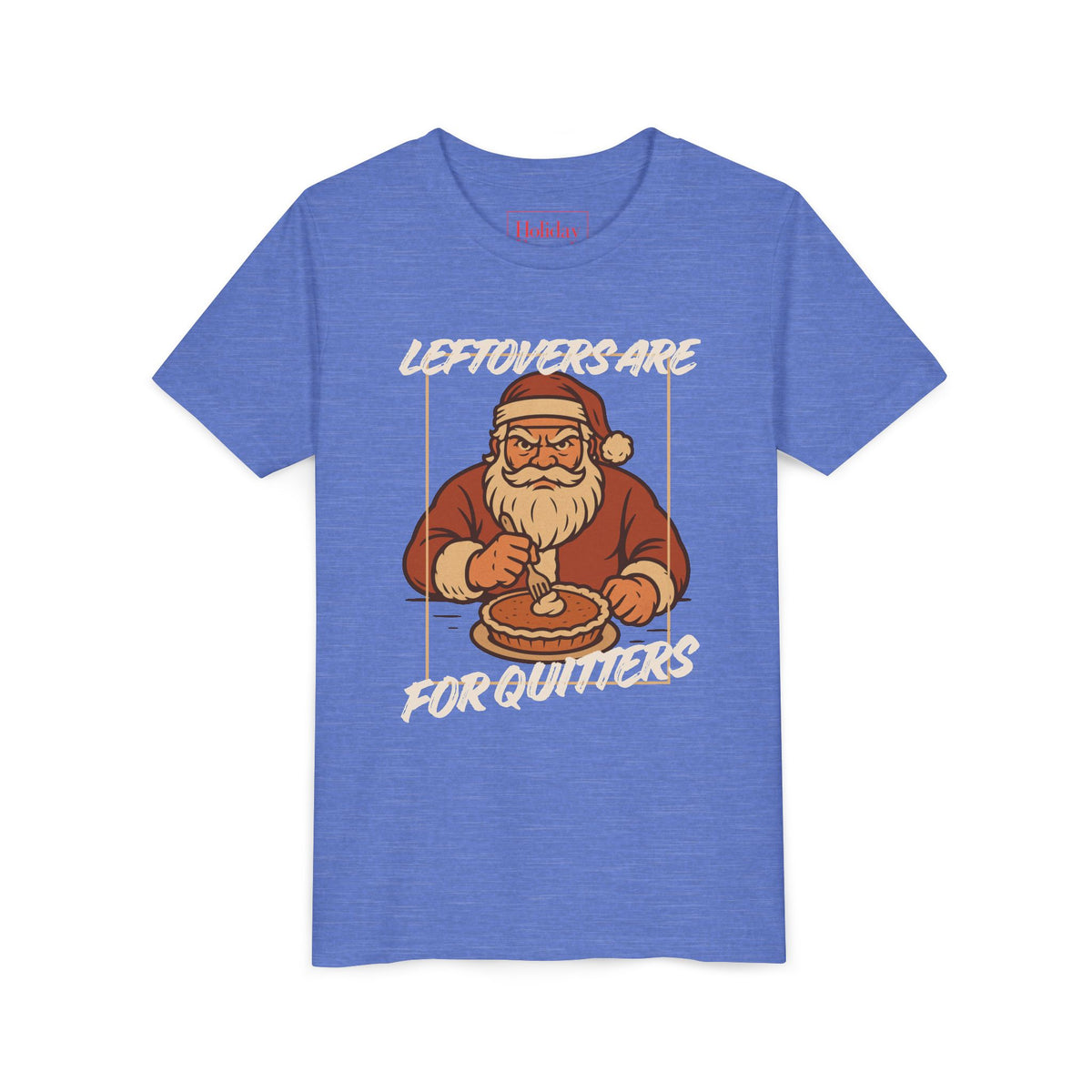 Youth Leftovers Are For Quitters T-Shirt