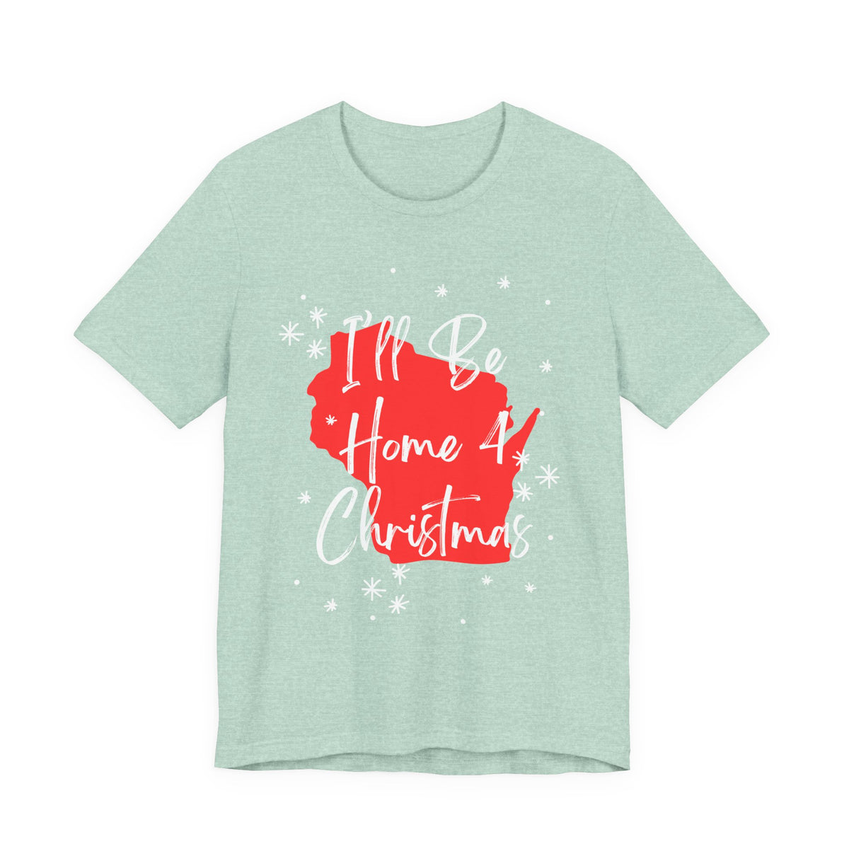 Holiday Fun Wisconsin I'll Be Home For Christmas T shirt