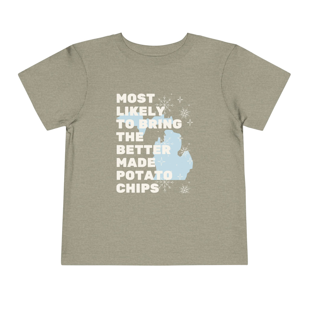 Toddler Most Likely To Bring The Better Made Potato Chips T Shirt