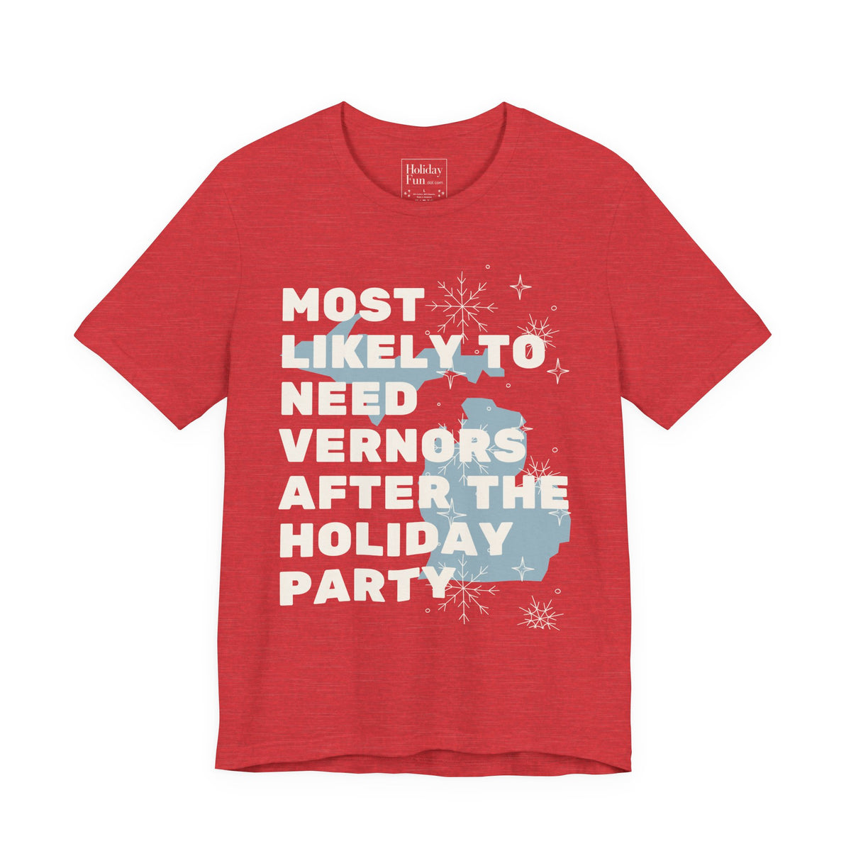 Most Likely To Need Vernors After The Holiday Party T-Shirt – Holiday Fun product photo