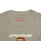 Toddler Leftovers Are For Quitters T Shirt – Holiday Fun product photo