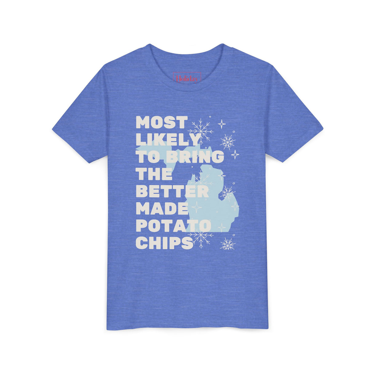 Youth Most Likely To Bring The Better Made Potato Chips T-Shirt