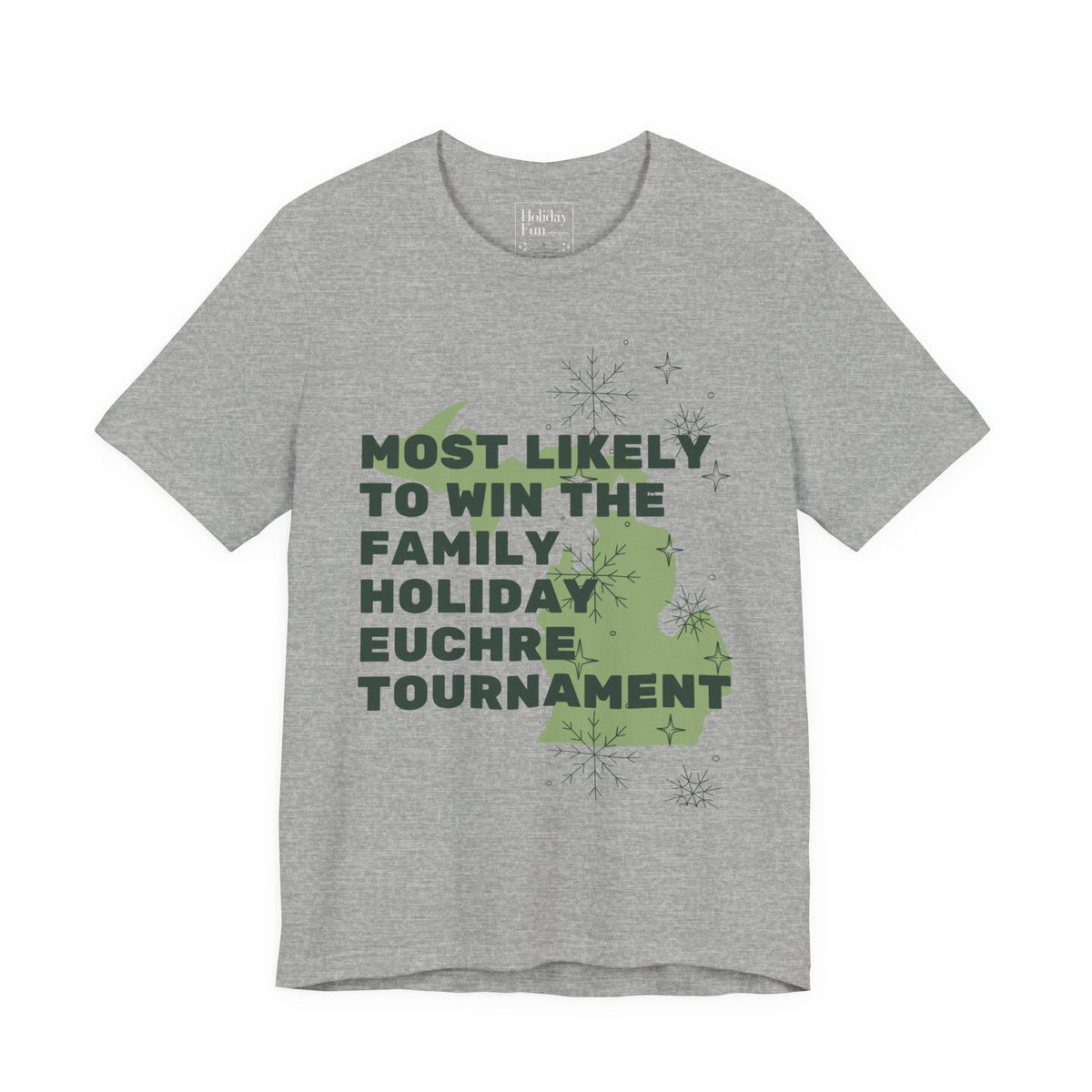 Most Likely To Win The Family Euchre Tournament Christmas T Shirt by Holiday Fun
