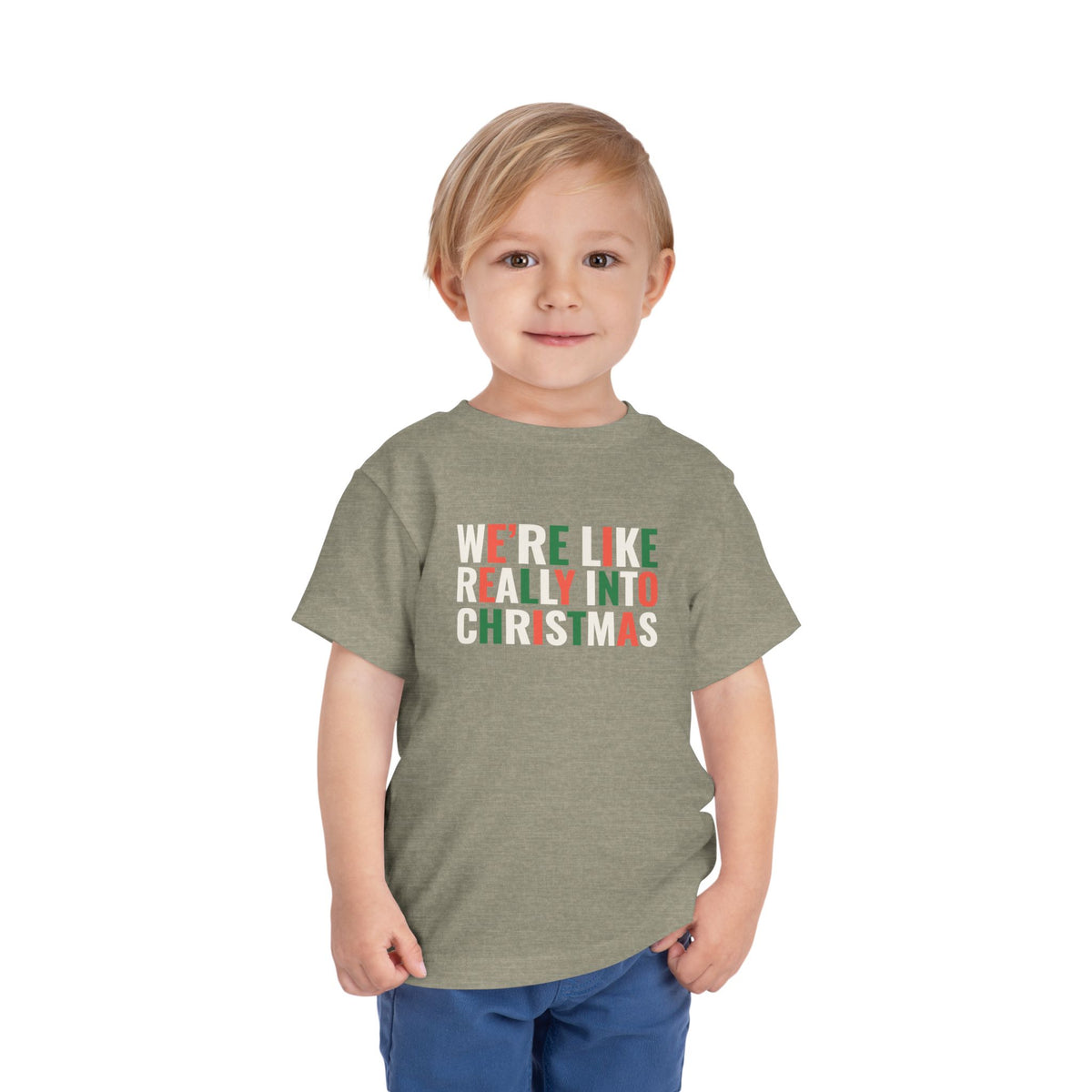 Toddler We're, Like, Really Into Christmas T Shirt