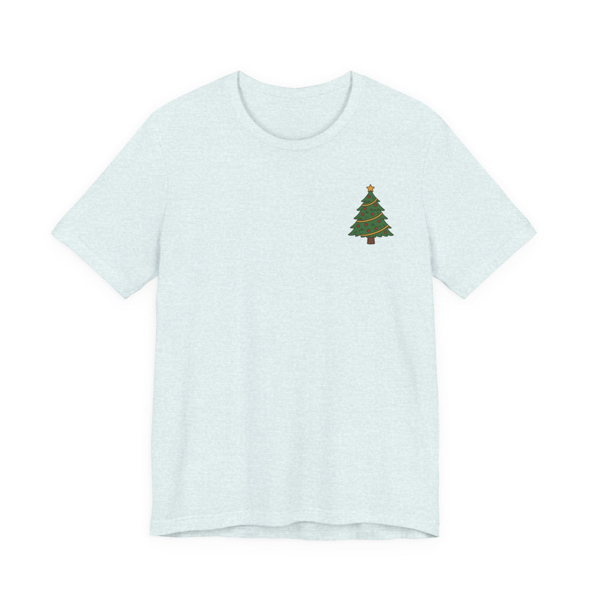 If You Don't Like Santa, I Don't Like You Tee, shirt color and fit view 3
