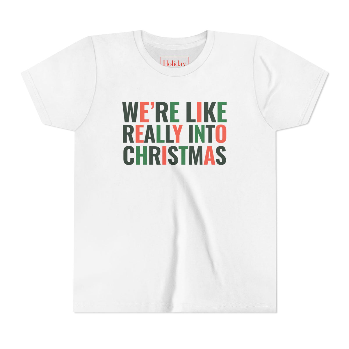 Youth We're, Like, Really Into Christmas T Shirt